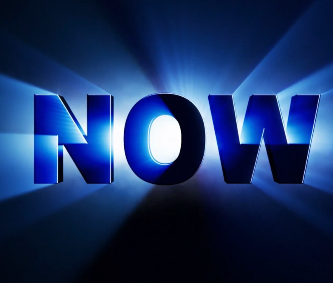 Now